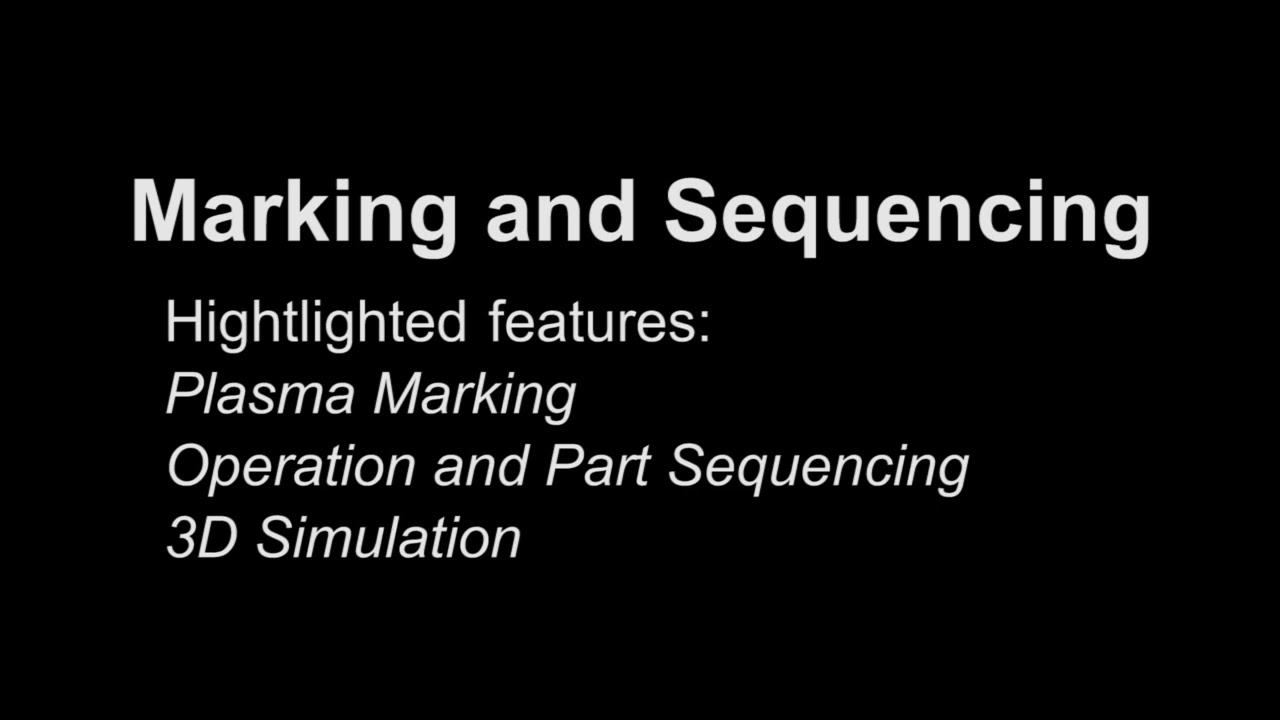 Marking, Operation, and Part Sequencing