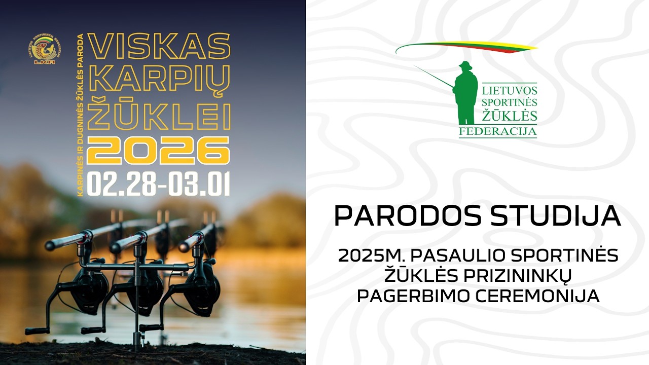 Viskas karpių žūklei 2026. Parodos studija: geriausių Lietuvos sportininkų pagerbimo ceremonija