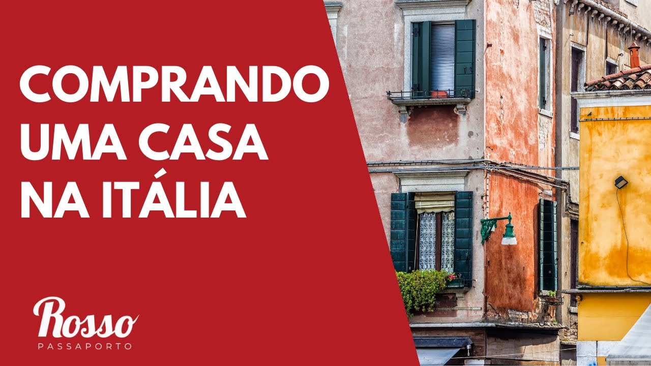 Comprando uma casa na Itália