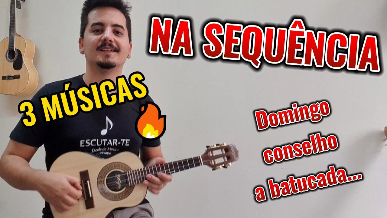 Como tocar 3 músicas na mesma sequência no CAVAQUINHO | Domingo, Conselho e a batudada dos ...