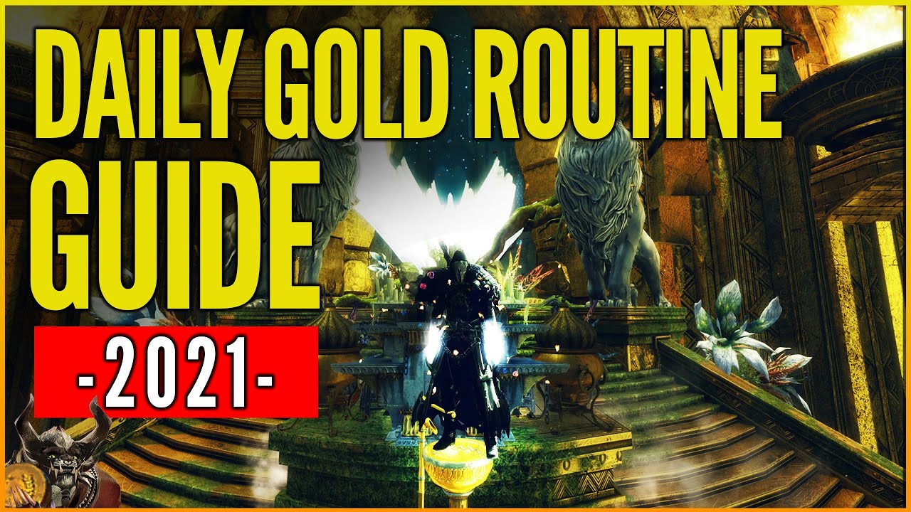 Guild Wars 2 Guide - Daily Gold Routine 2021