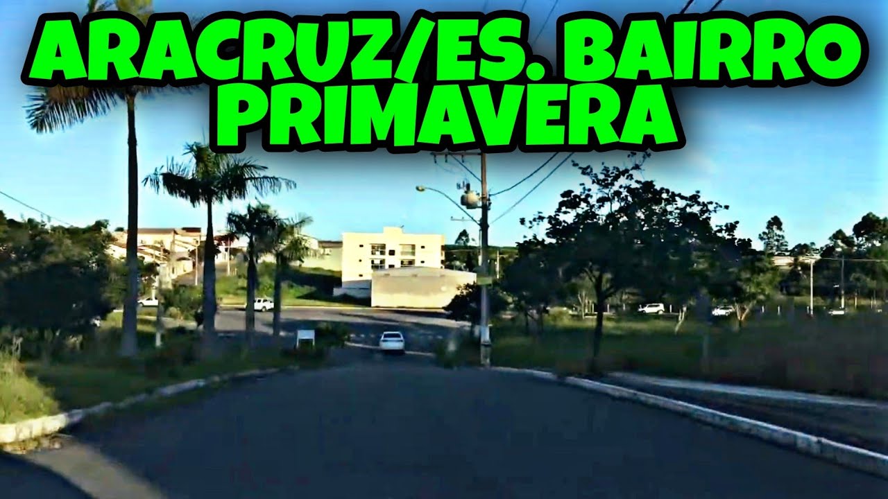 Aracruz - ES bairro Primavera lugar de belas casas.