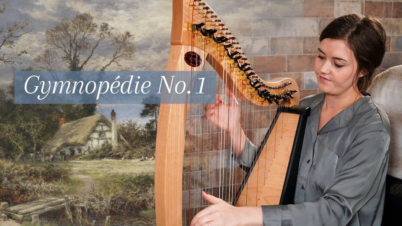 Gymnopédie no. 1 (Celtic Harp)