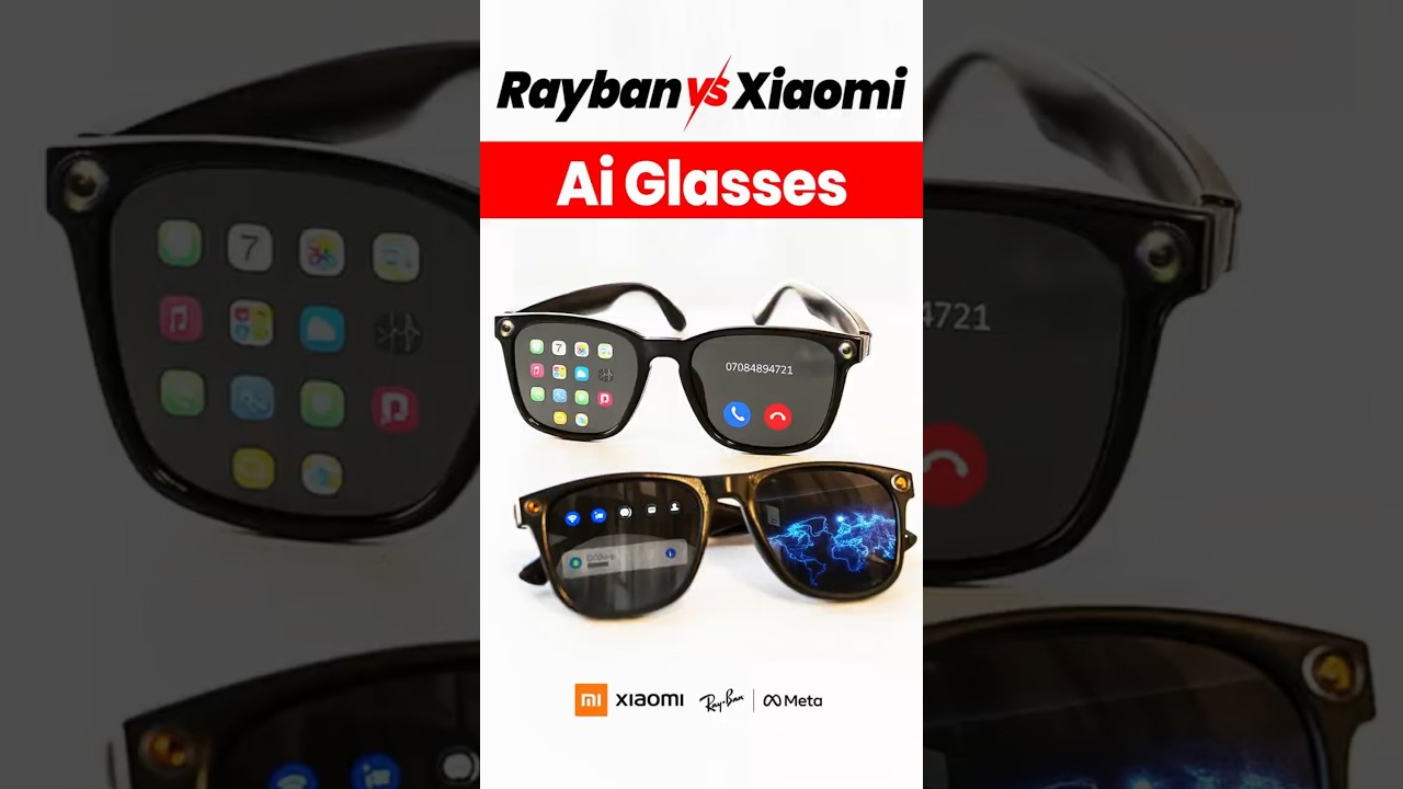Smart Glasses Battle Ray Ban Meta vs Xiaomi &ndash; Full Comparison!