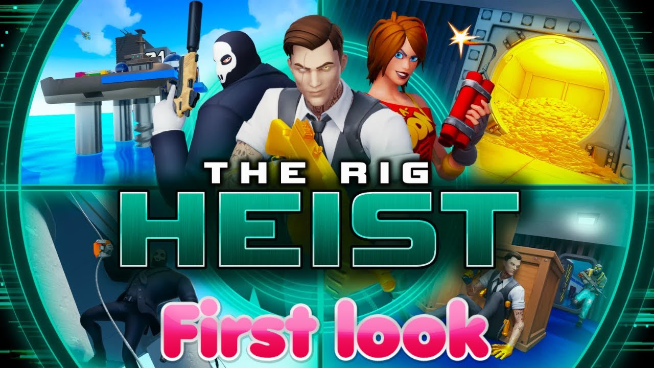 Fortnite: THE RIG HEIST [ROGUELIKE] First Look