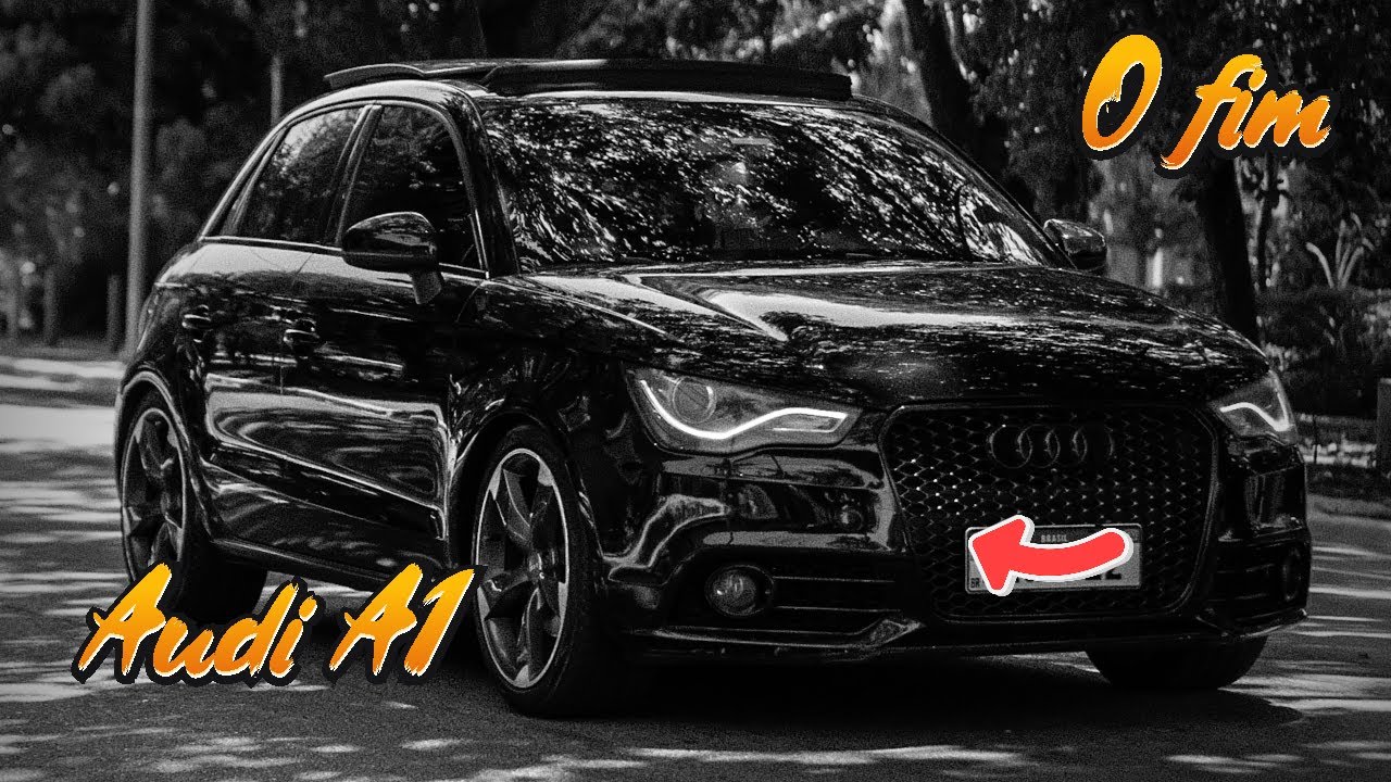 Reavaliação do Projeto Audi A1 | O Fim do canal