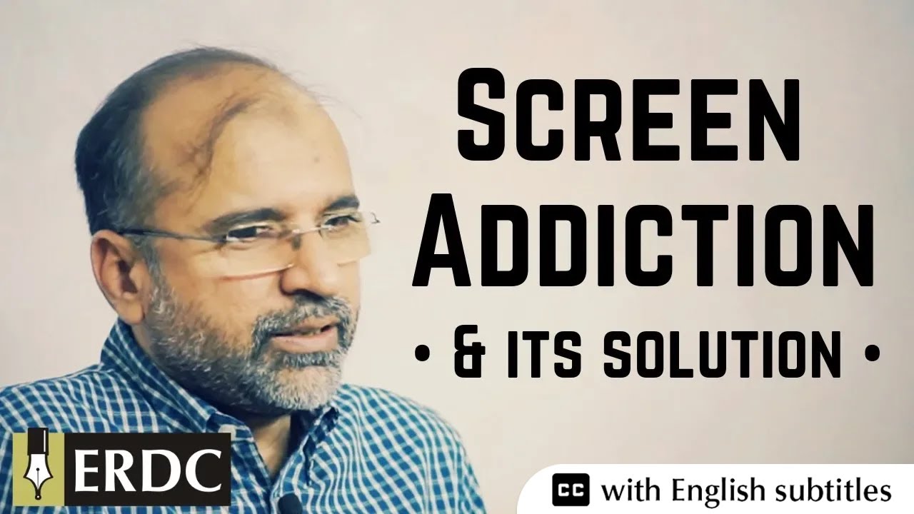 Screen Addiction & Its Solution | Addiction in Children & Adults | Salman Asif Siddiqui