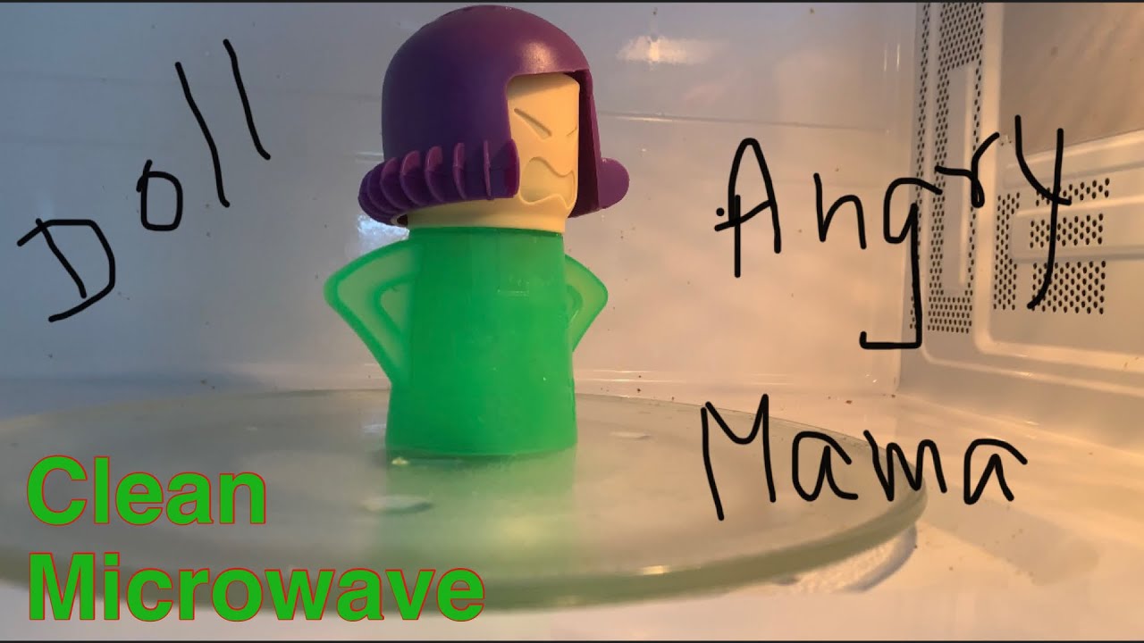 ANGRY MAMA DOLL MICROWAVE CLEANER  | CLEAN MICROWAVE