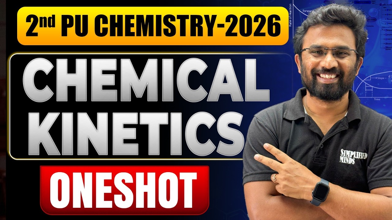 2ndPU Chemistry 2026 | Chemical Kinetics Oneshot