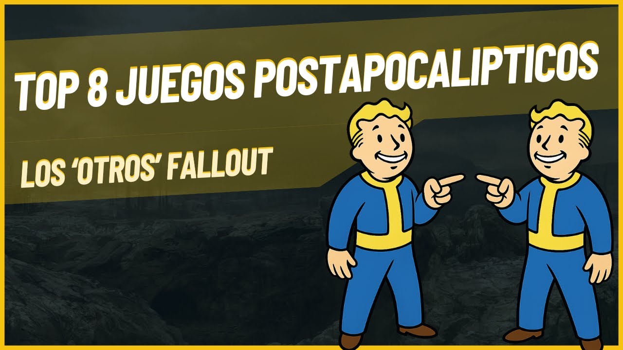 TOP 8 juegos POSTAPOCALÍPTICOS: los 'OTROS' FALLOUT