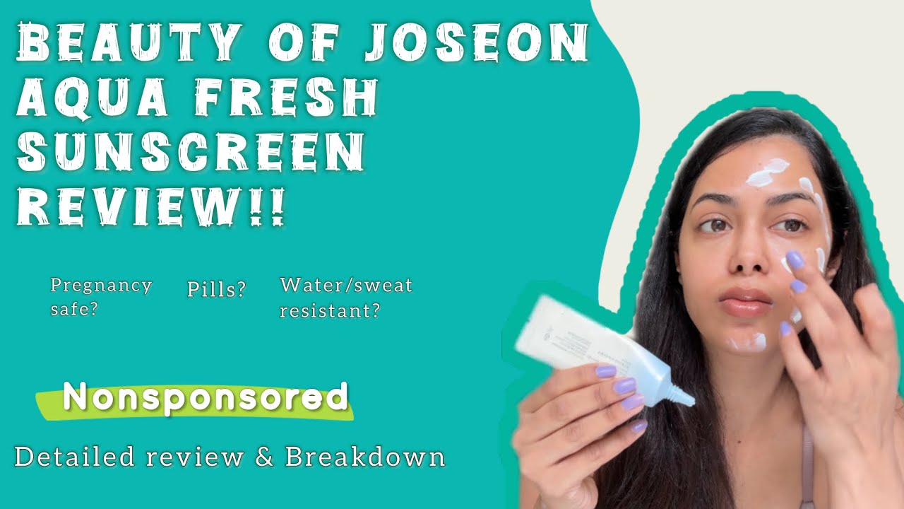 BEAUTY OF JOSEON AQUA FRESH SUNSCREEN- nonsponsored review! 