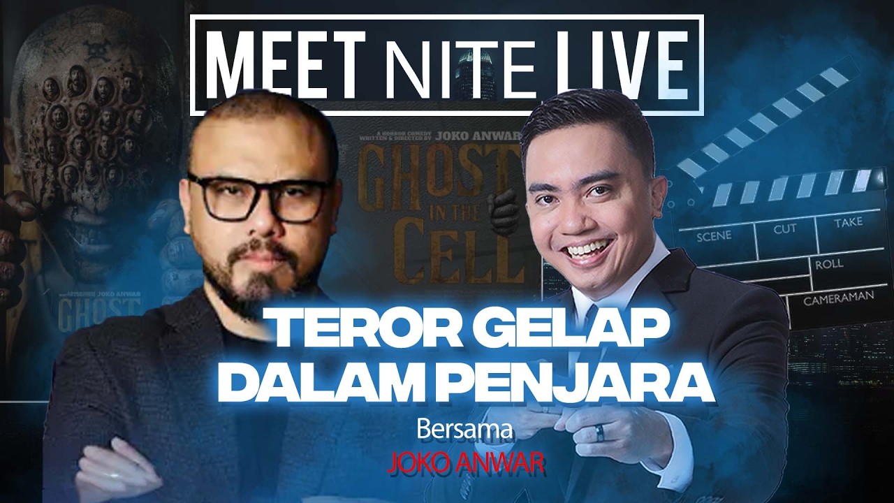 [FULL] TEROR GELAP DALAM PENJARA | MEET NITE LIVE