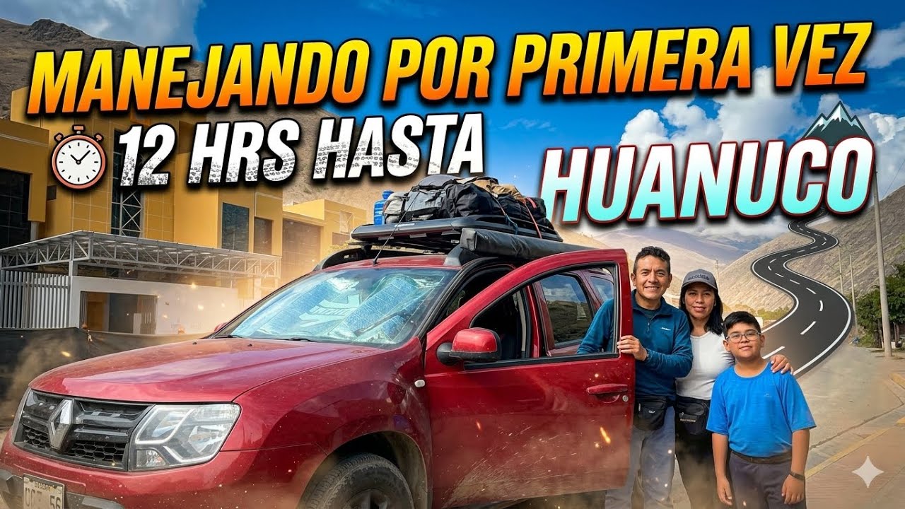 Manejando 12 hrs por primera vez hasta Ambo Huánuco carretera Canta con sorpresas en la ruta 🇵🇪 