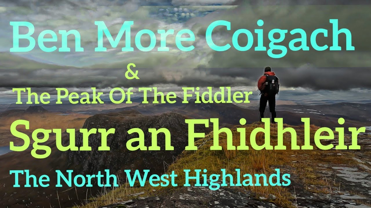 Ben More Coigach 🏴󠁧󠁢󠁳󠁣󠁴󠁿 and Sgùrr an Fhìdhleir, Assynt, The North West Highlands.