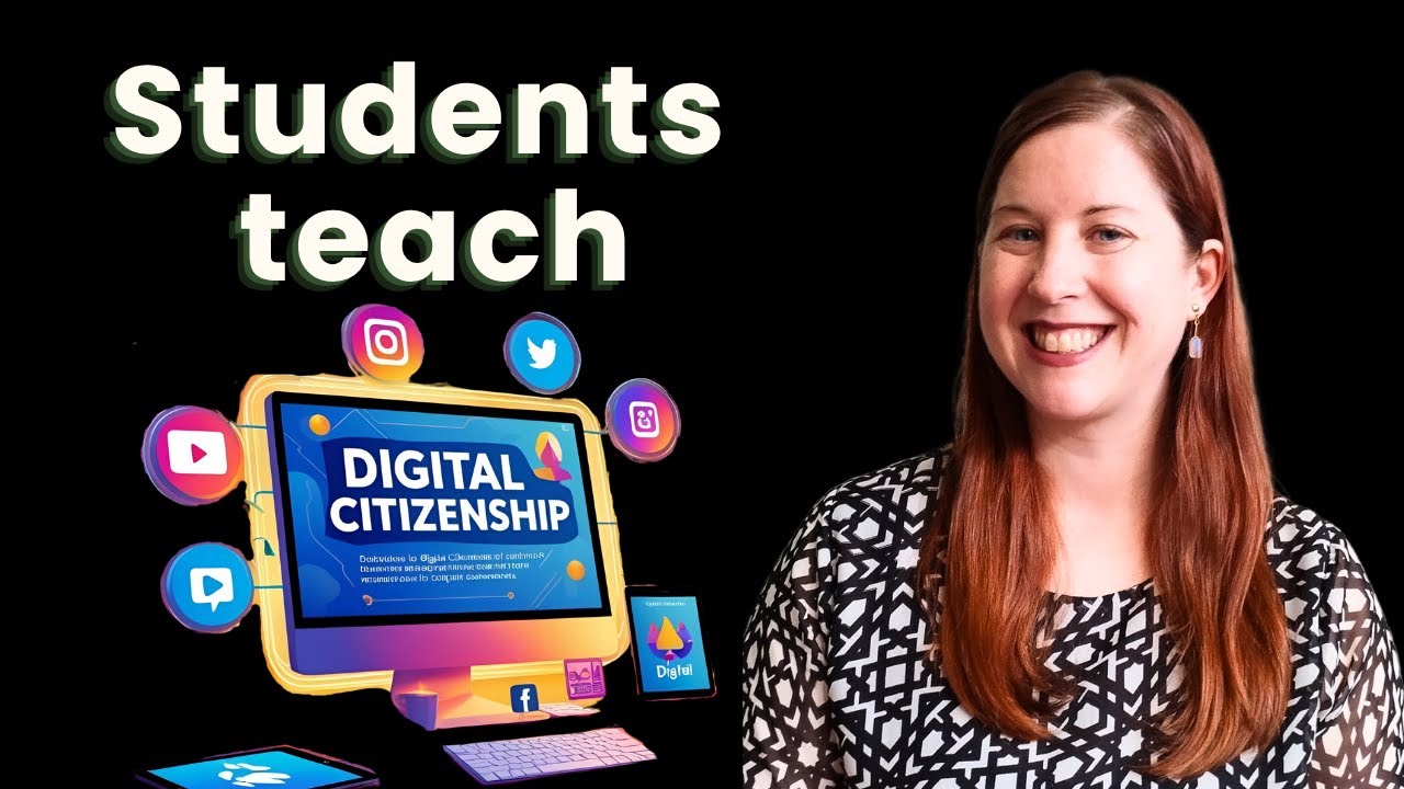 Students Teach Digital Citizenship in Middle School - Student-Led Learning