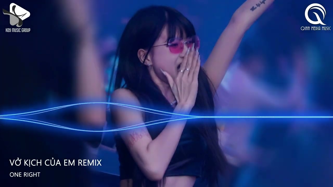 Vở Kịch Của Em Remix - Gạt Nước Mắt Của Anh Thật Sâu Vào Đáy Lòng || Luỵ Tình Remix Hot Tik Tok 2024