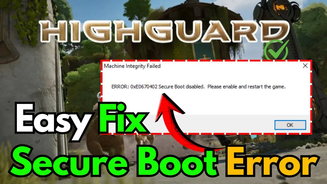 Ошибка целостности машины Highguard, безопасная загрузка отключена