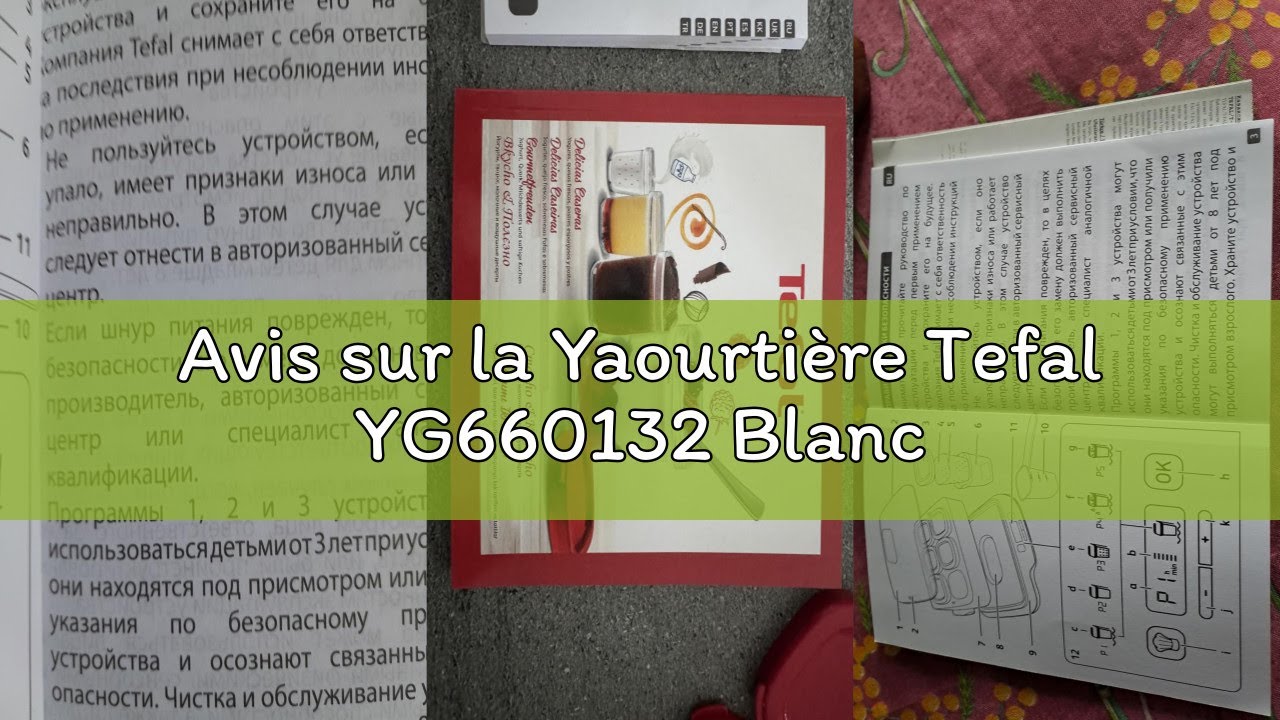 Avis sur la Yaourtière Tefal YG660132 Blanc