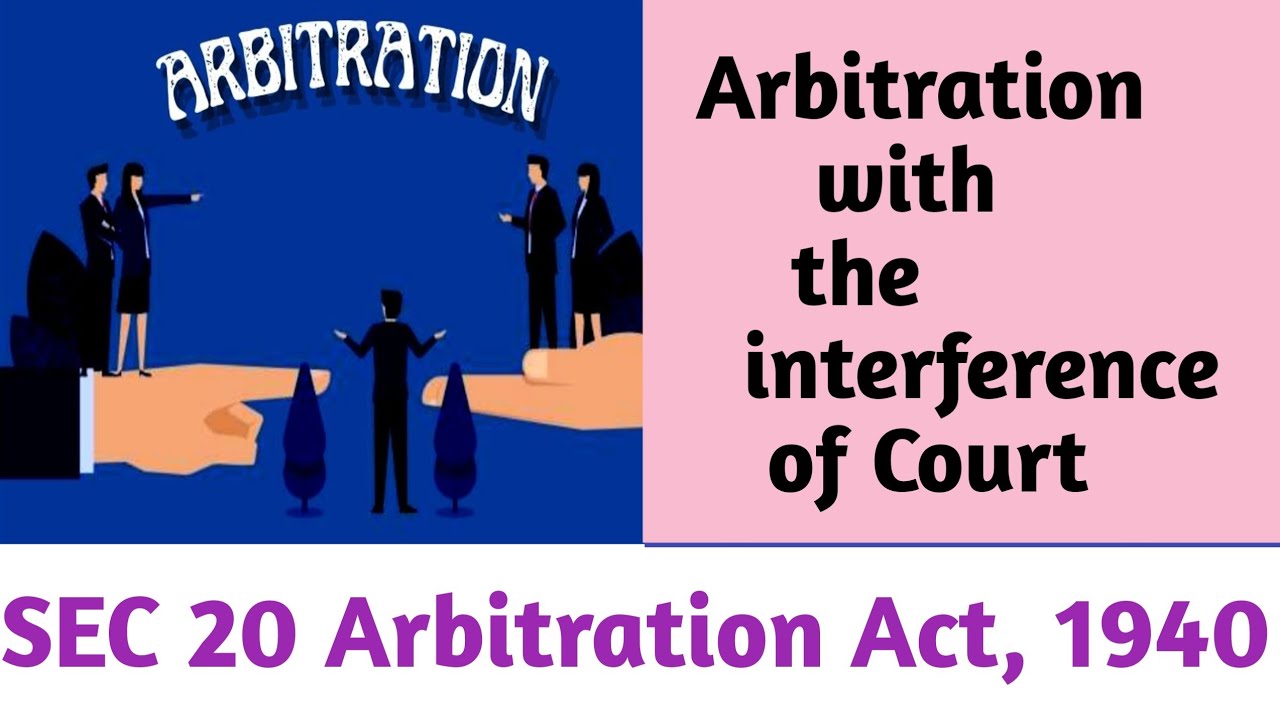 Sec 20 of Arbitration Act, 1940 I Arbitration with the Intervention of court when no Suit pending