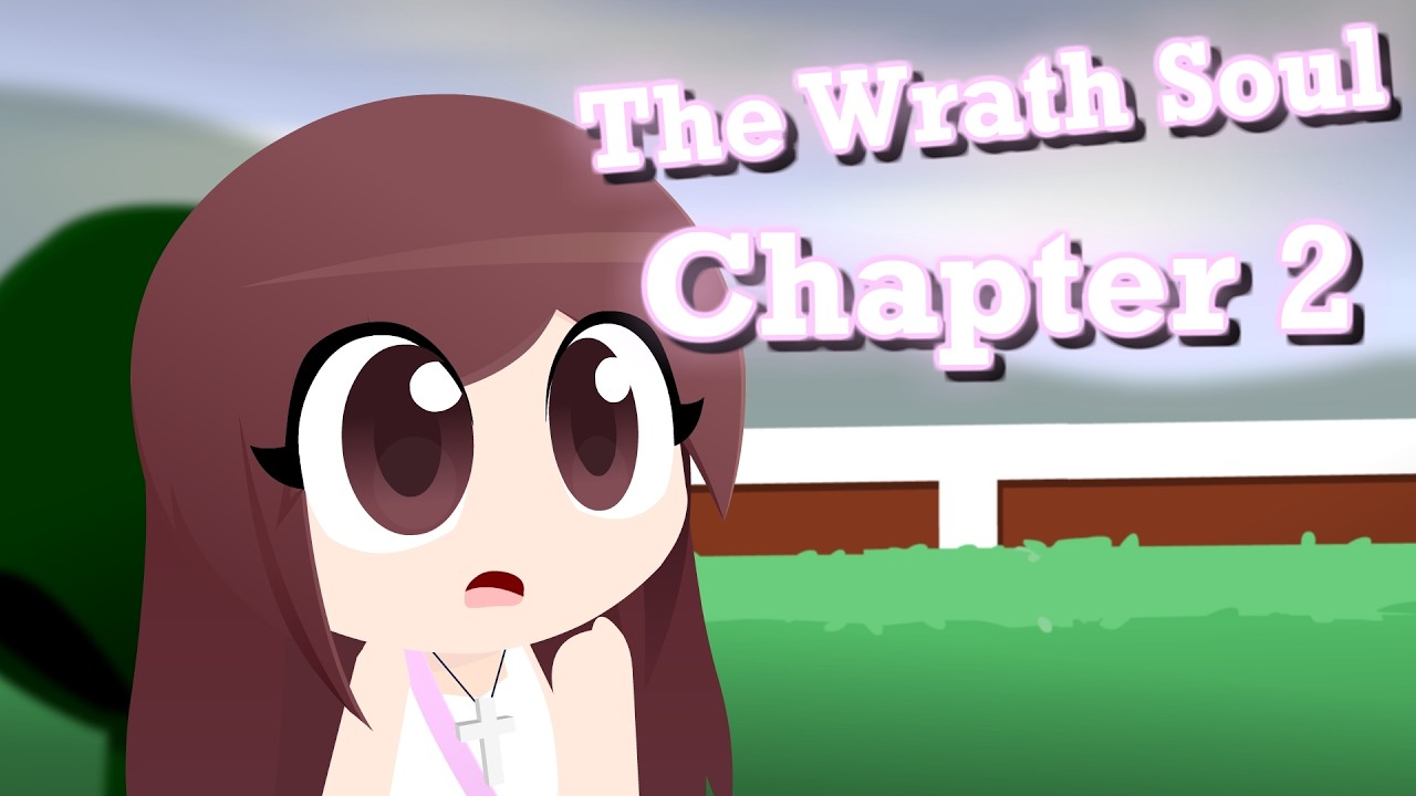 The Wrath Soul - Chapter 2