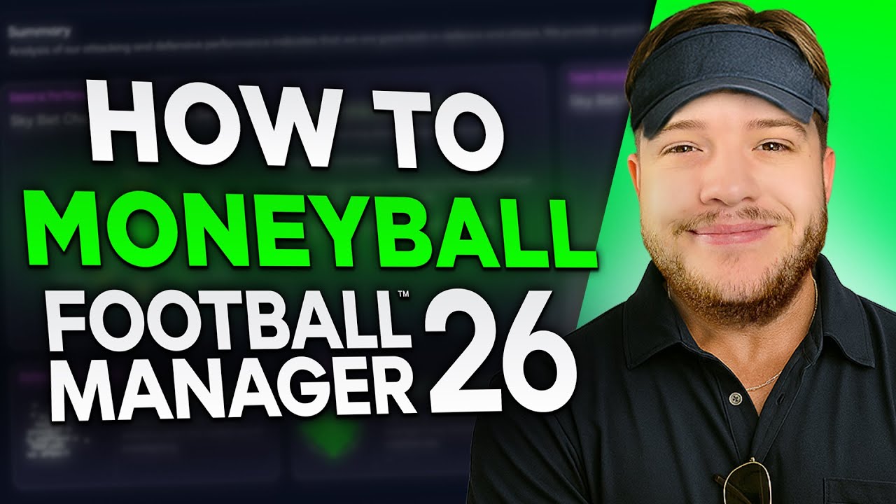 The ULTIMATE MONEYBALL Guide for Football Manager 26