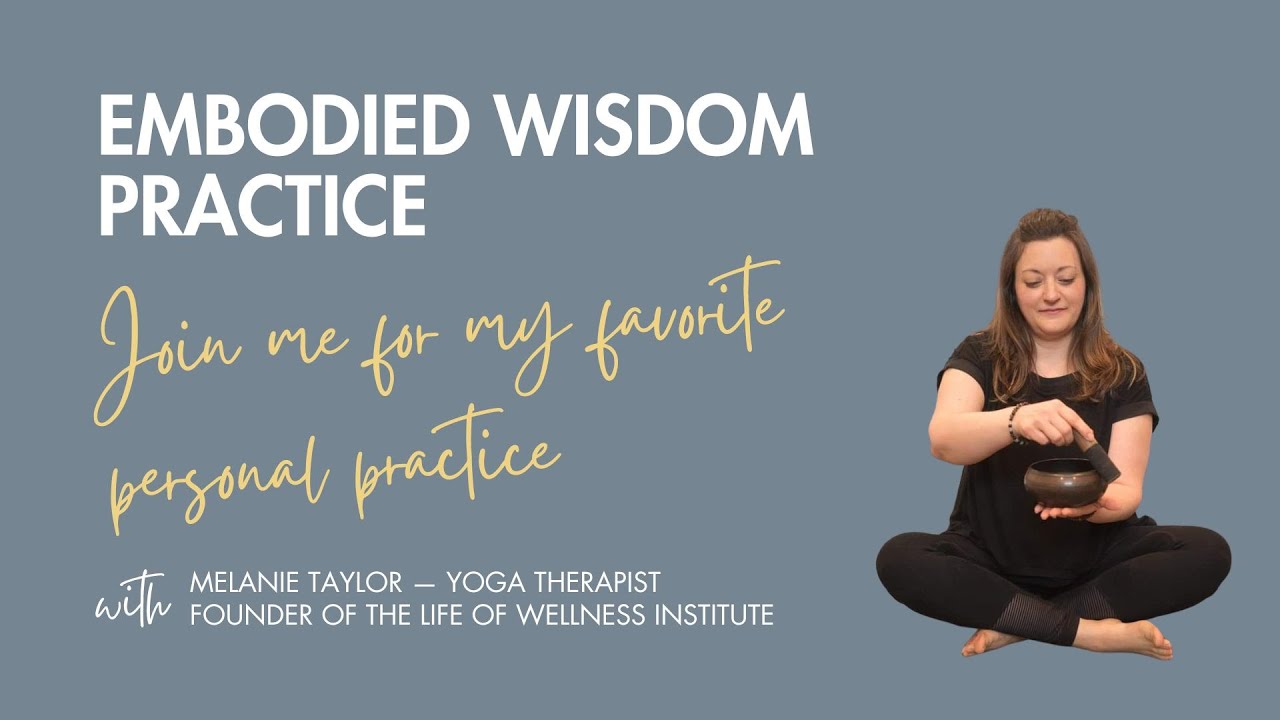 An Embodied Wisdom Yoga Practice for Mental Health
