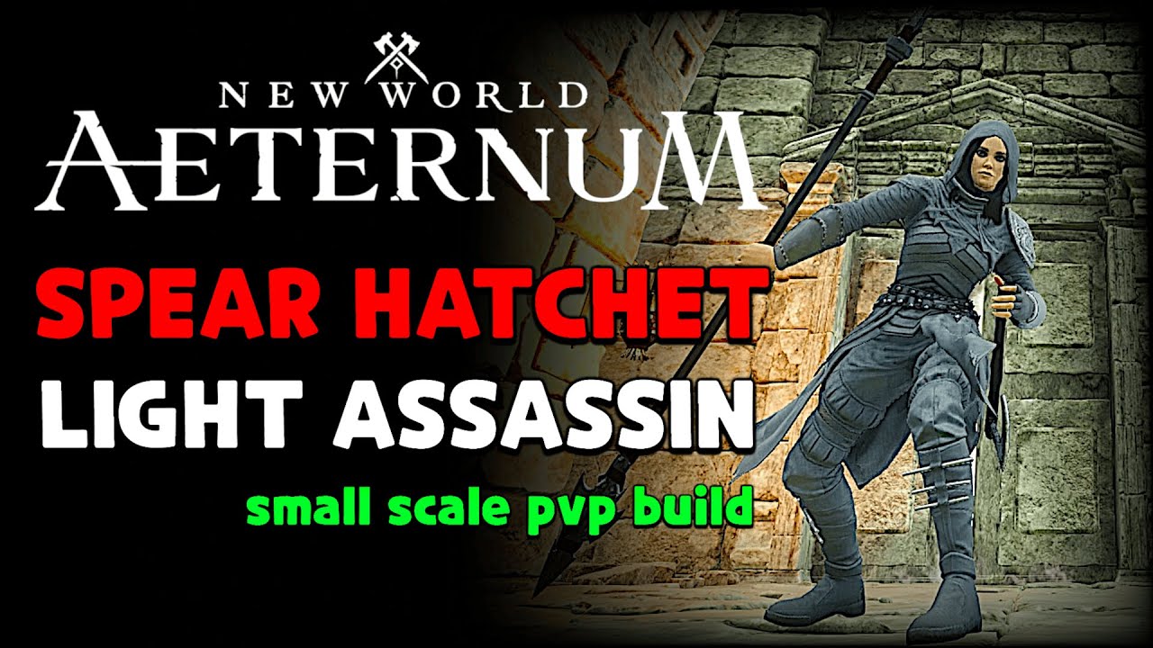 New World Aeternum - Spear & Hatchet //light melee assassin 🔥PvP🔥