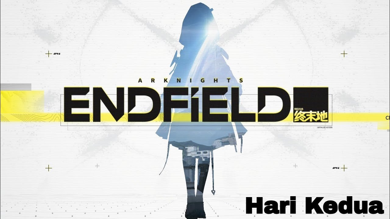 Arknights Endfield!! Hari Kedua