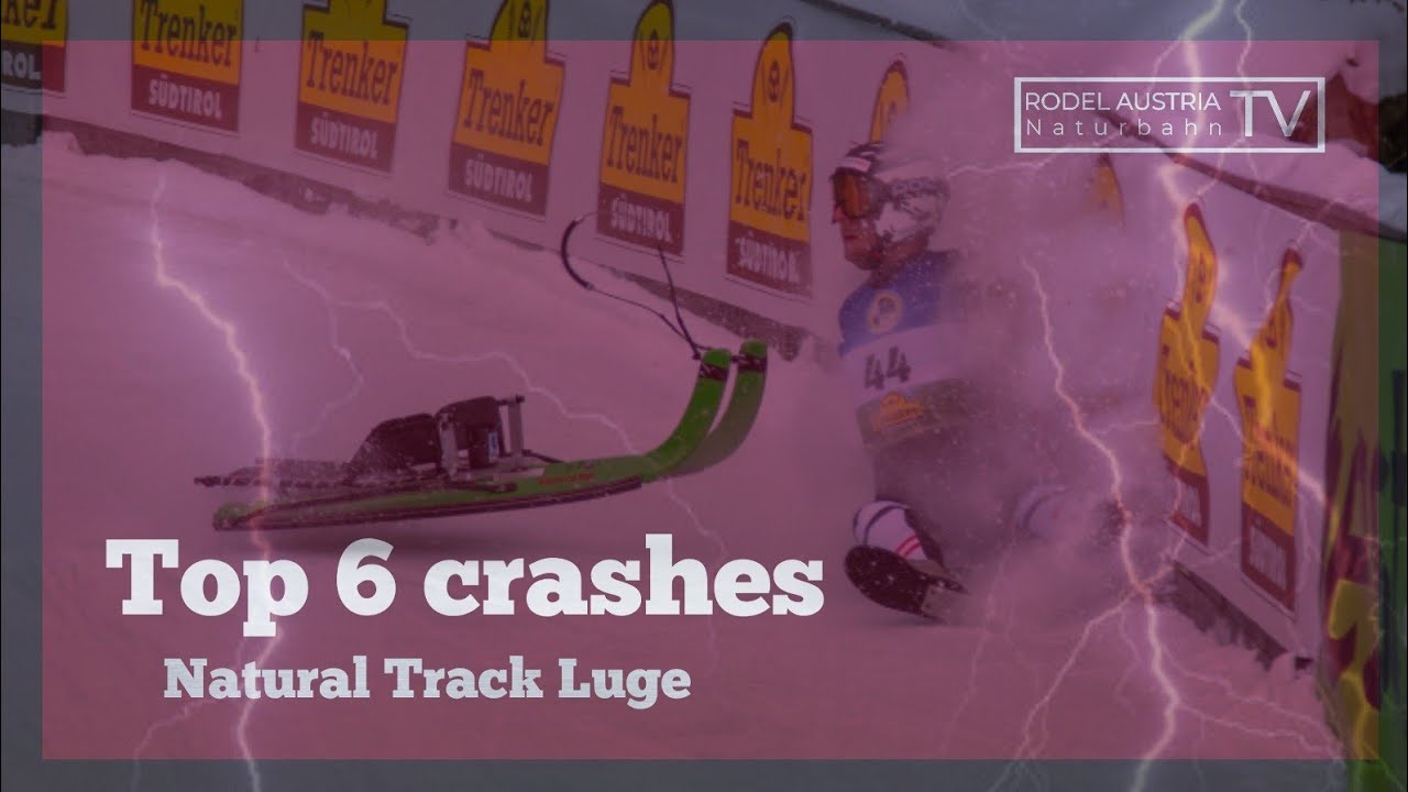 Top 6 (Luge) Crashes | Top 6 (Rodel) St&uuml;rze | Rennrodeln auf Naturbahn