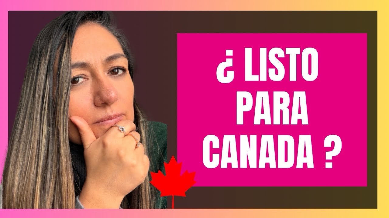 ¿Realmente estás listo para TRABAJAR en Canadá? 🇨🇦
