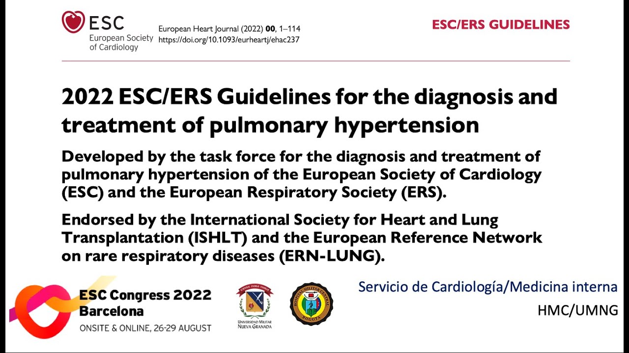 Revisión: 2022 ESC/ERS Guidelines for the diagnosis and treatment of pulmonary hypertension