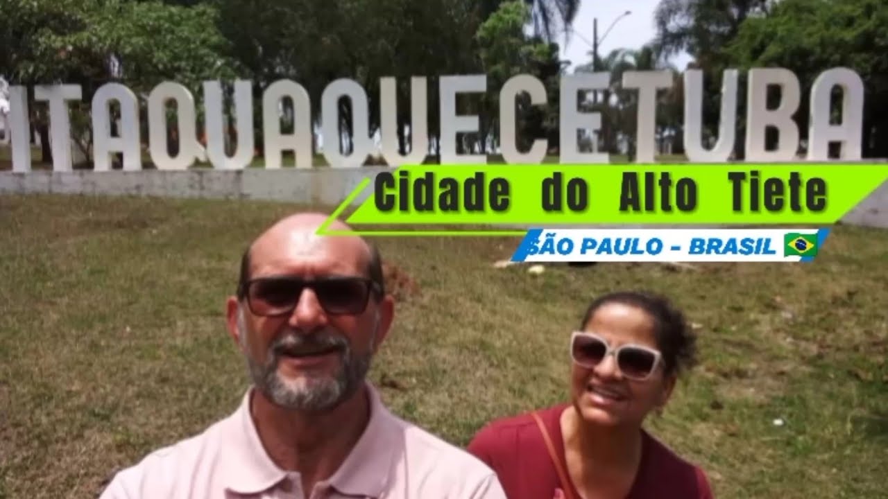 ITAQUAQUECETUBA - CIDADE DO ALTO TIETÊ - SÃO PAULO - BRASIL 🇧🇷
