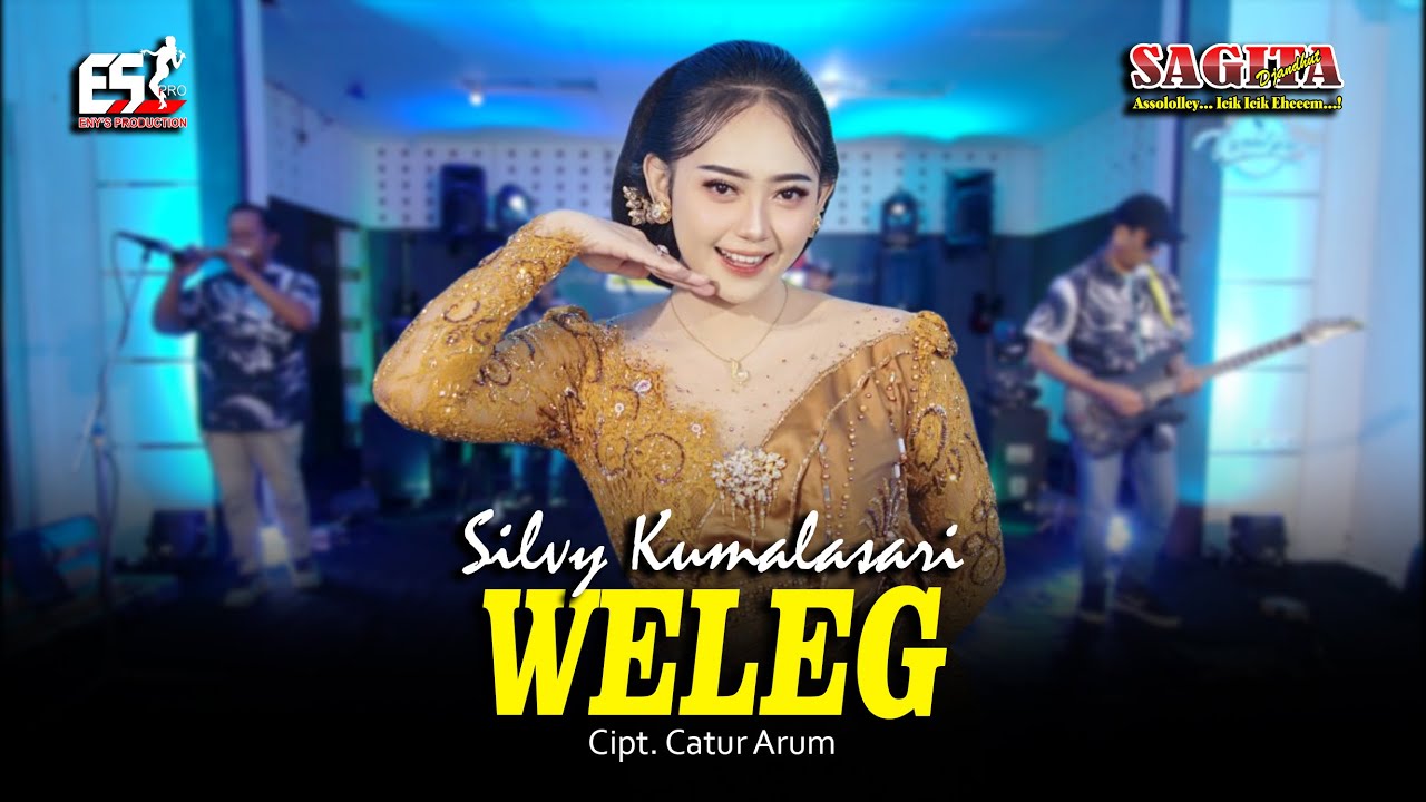 Silvy Kumalasari - Weleg | Sagita Djandhut Assololley | Dangdut (Official Music Video)