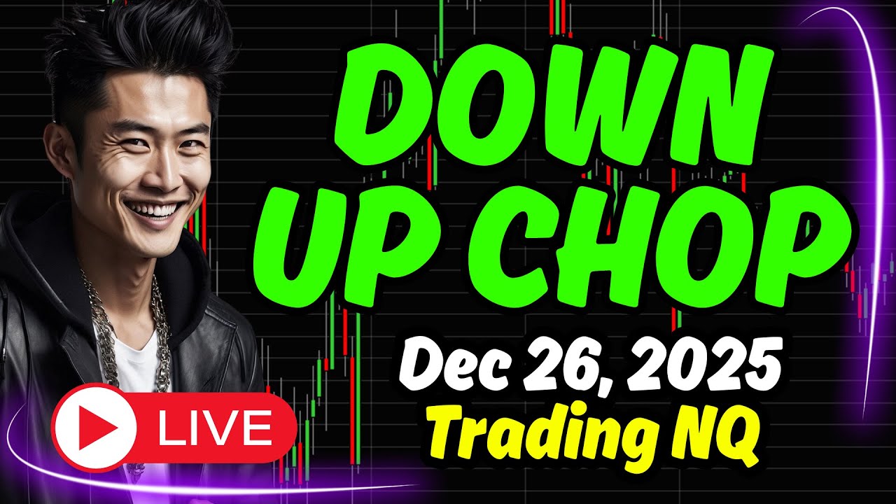 💰LIVE Scalping NQ Futures - Dec 26, 2025