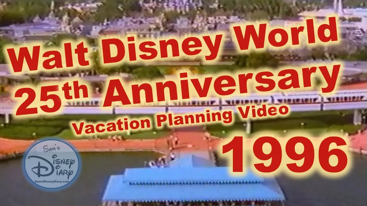 Walt Disney World | 25th Anniversary | Vacation Planning Video | 1996 | Magic Kingdom | Epcot