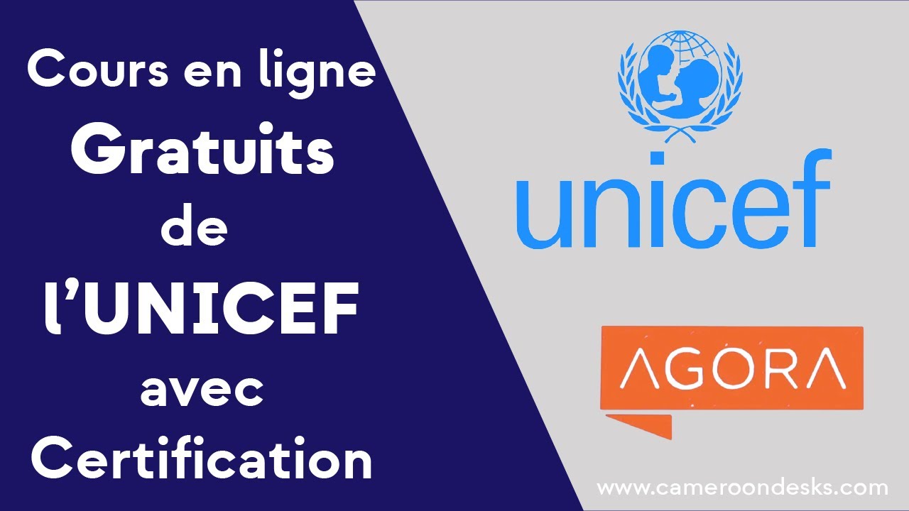 Cours en ligne gratuits de l'UNICEF   Comment postuler