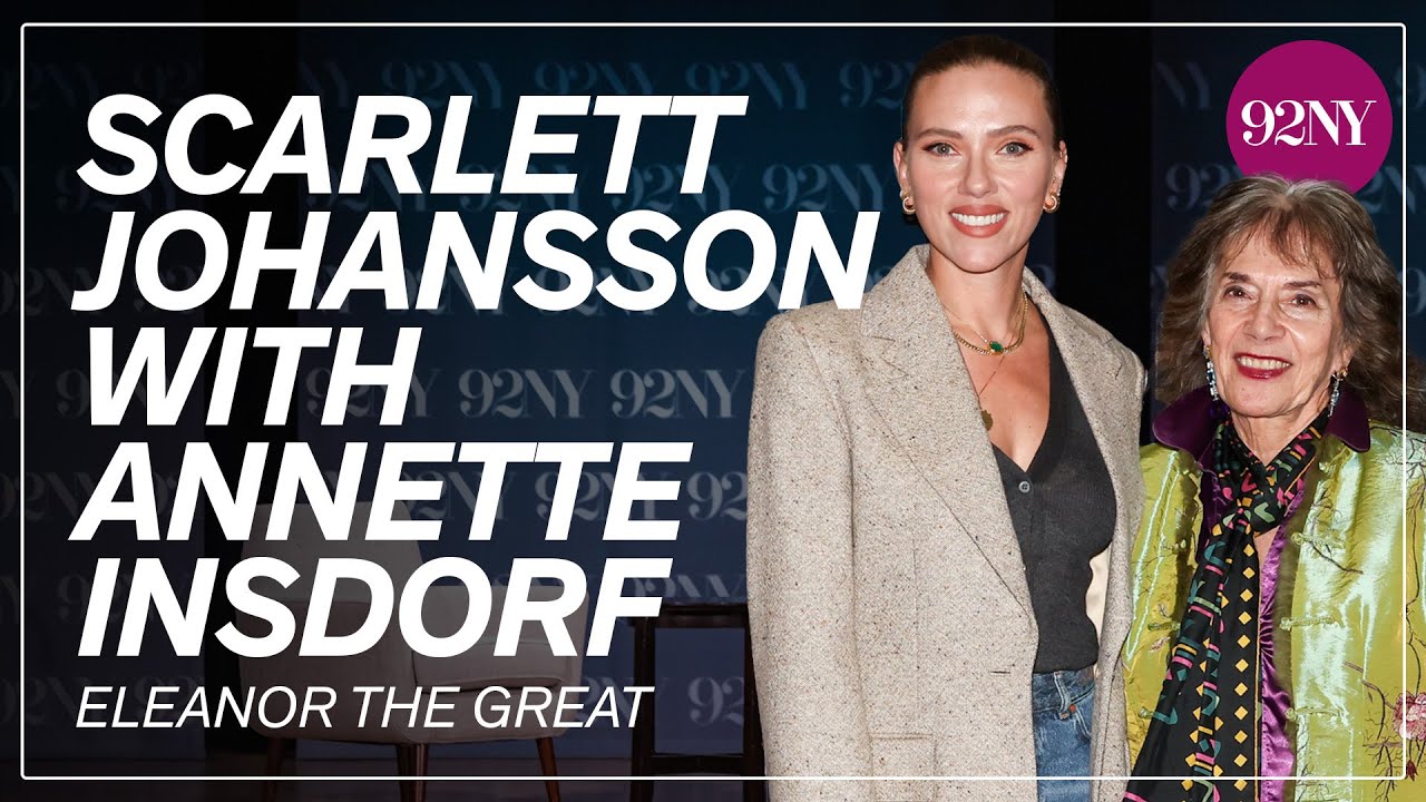 Scarlett Johansson with Annette Insdorf: Eleanor the Great