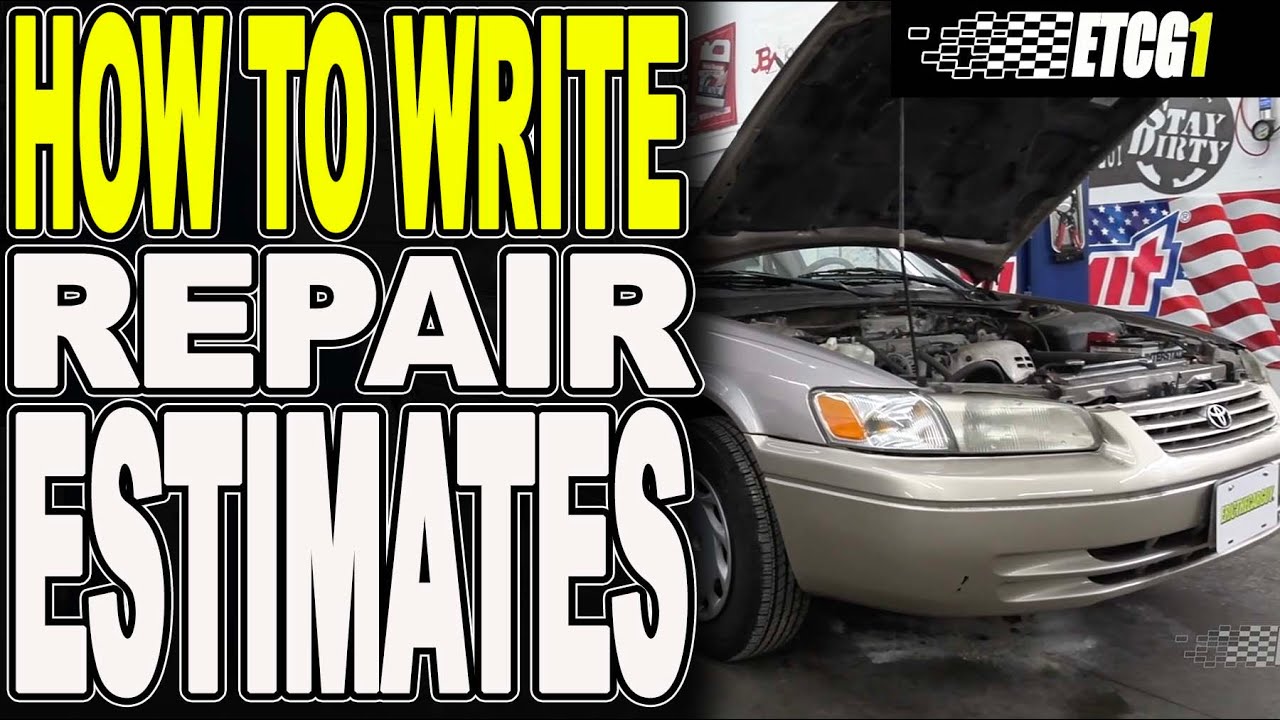How To Write Repair Estimates