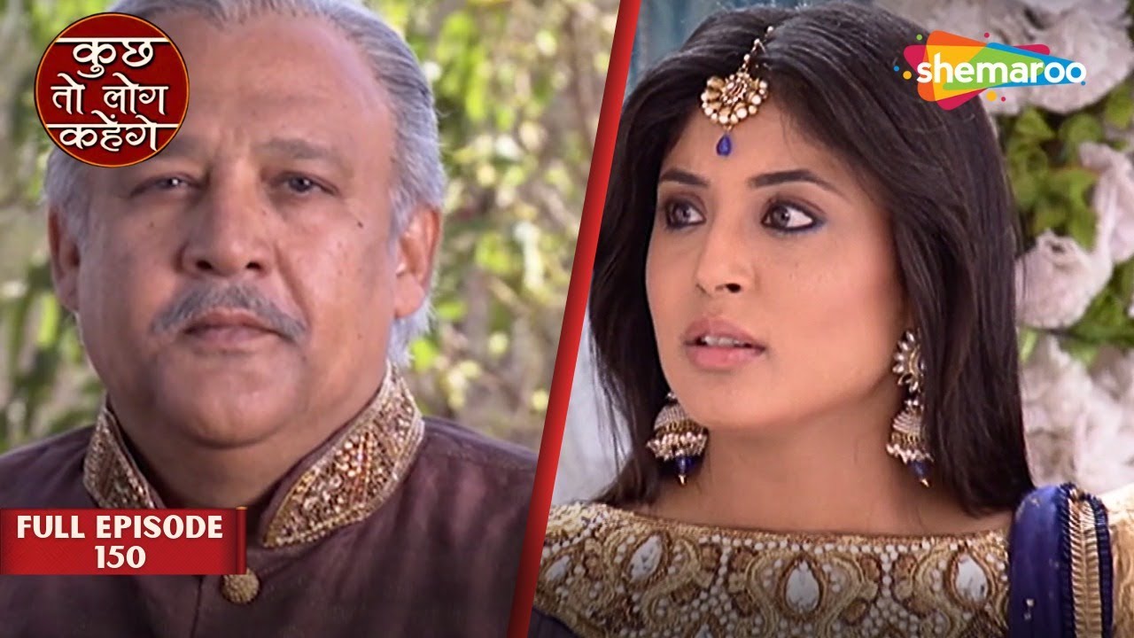 Dr. Ashutosh Aur Nidhi Ki Rishta Hone Wala Hai? | Kuch Toh Log Kahenge Full Episode 150
