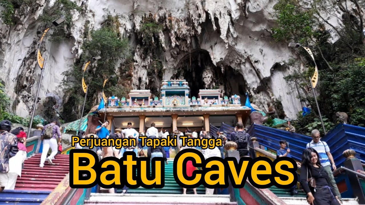 Perjuangan Tapaki Tangga Batu Caves