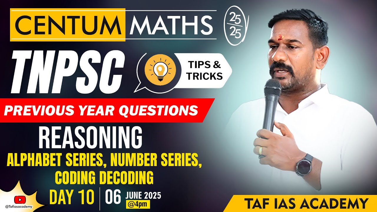 🔴 TNPSC GR I, II & IV | CENTUM MATHS TEST SERIES | RESONING CLASS - 01 | DAY 10 LIVE | TAF