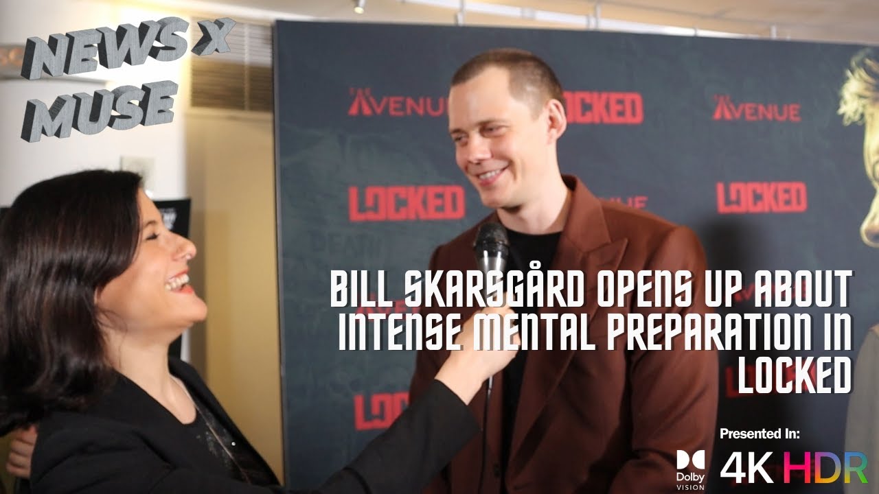 Bill Skarsgård Opens Up About INTENSE Mental Preparation in LOCKED