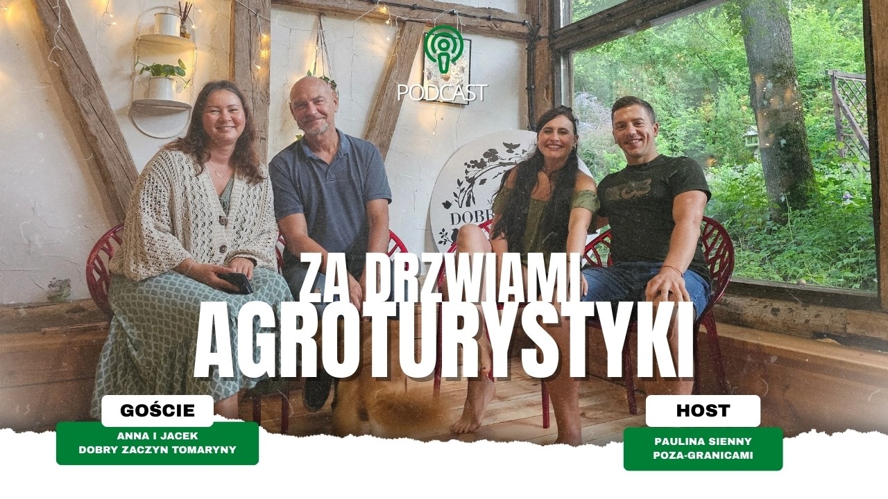 Za drzwiami agroturystyki- Dobry Zaczyn Tomaryny | POZA-GRANICAMI