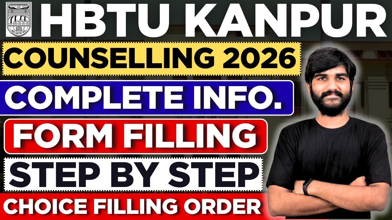 How to Fill HBTU Counselling 2026 Registration Form & Choice Filling |HBTU Kanpur Cut Off, Placement