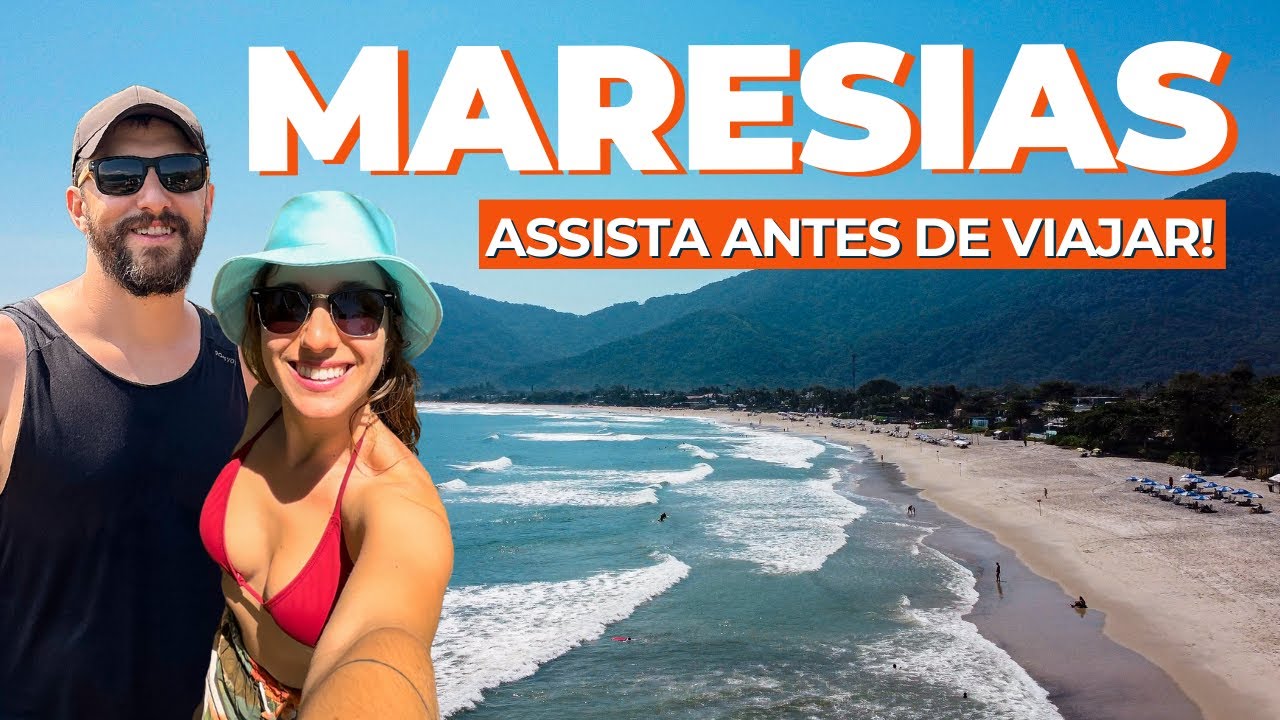 MARESIAS - O que fazer na praia mais famosa de São Sebastião SP?