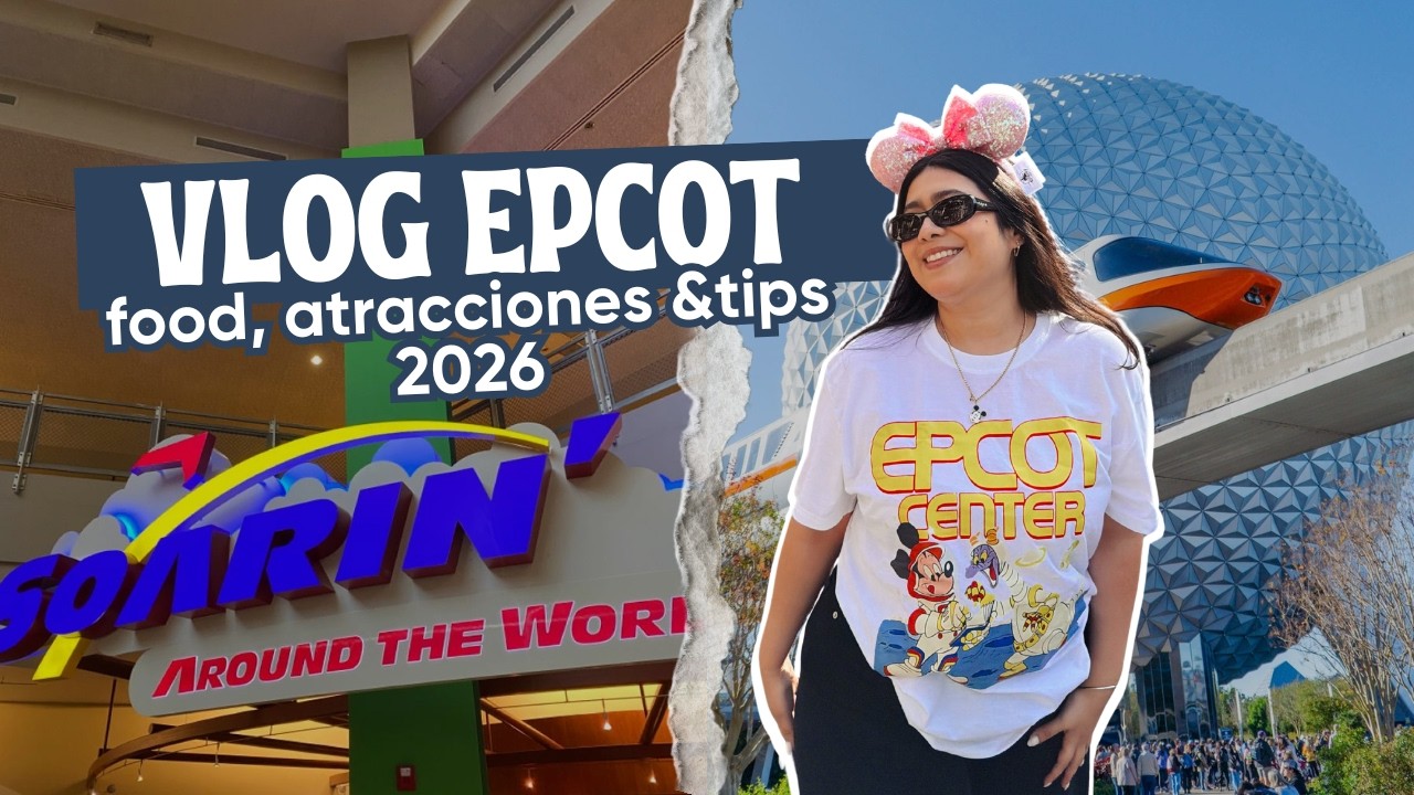 UN DÍA EN EPCOT