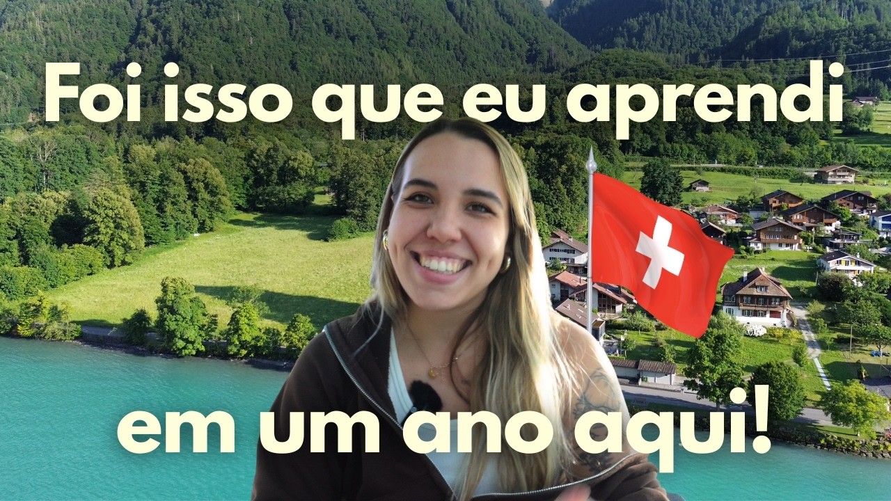 Tudo que Eu Aprendi em 1 ano Morando na Suíça 🇨🇭 | rotina, trabalho e aprendizados reais