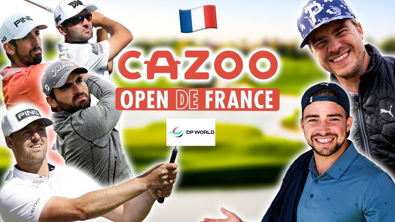 OPEN DE FRANCE 2022 - Les 2 dernières journées avec les TwoBros