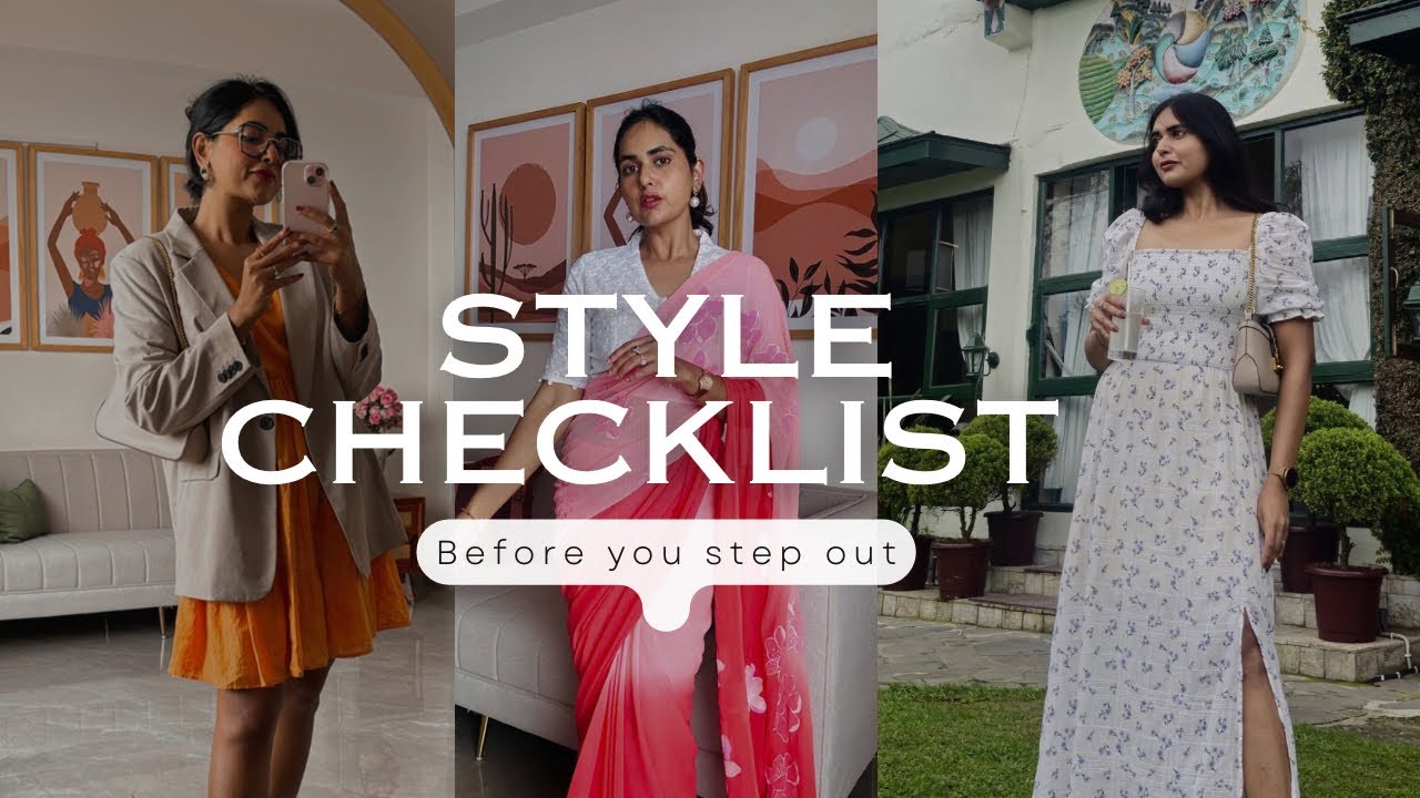 CHECKLIST to look CLASSY AND CONFIDENT 