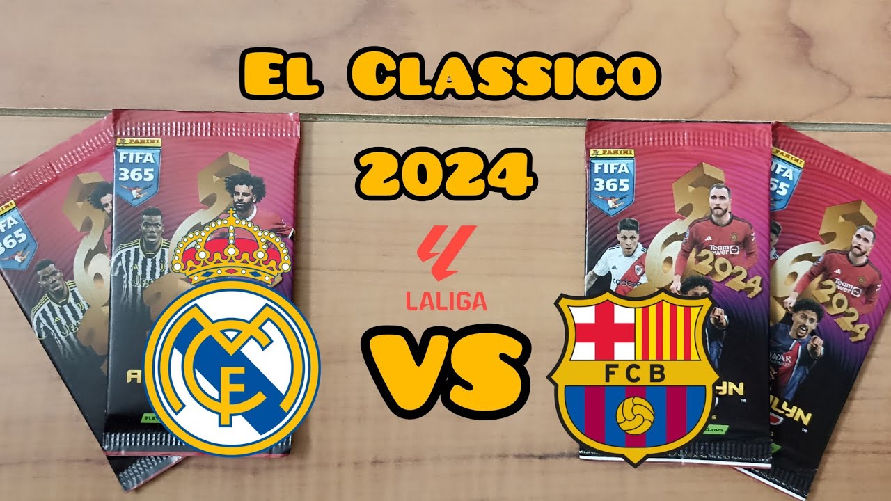 Panini FIFA 365 Adrenalyn XL 2024 El Classico